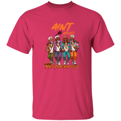 Ain't No Hood Like Brotherhood Men's 5.3 oz. T-Shirt