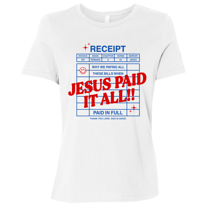 Jesus Paid It All T-Shirt