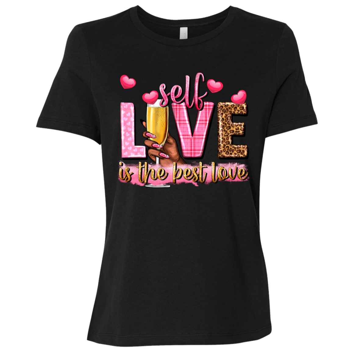 Self Love Is the Best Love | Women's Relaxed Fit Tee