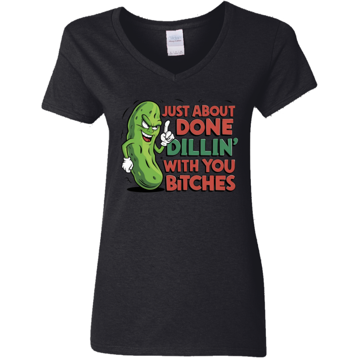 Just About Done Dealin' With You B$tches | Women's V-Neck Tee