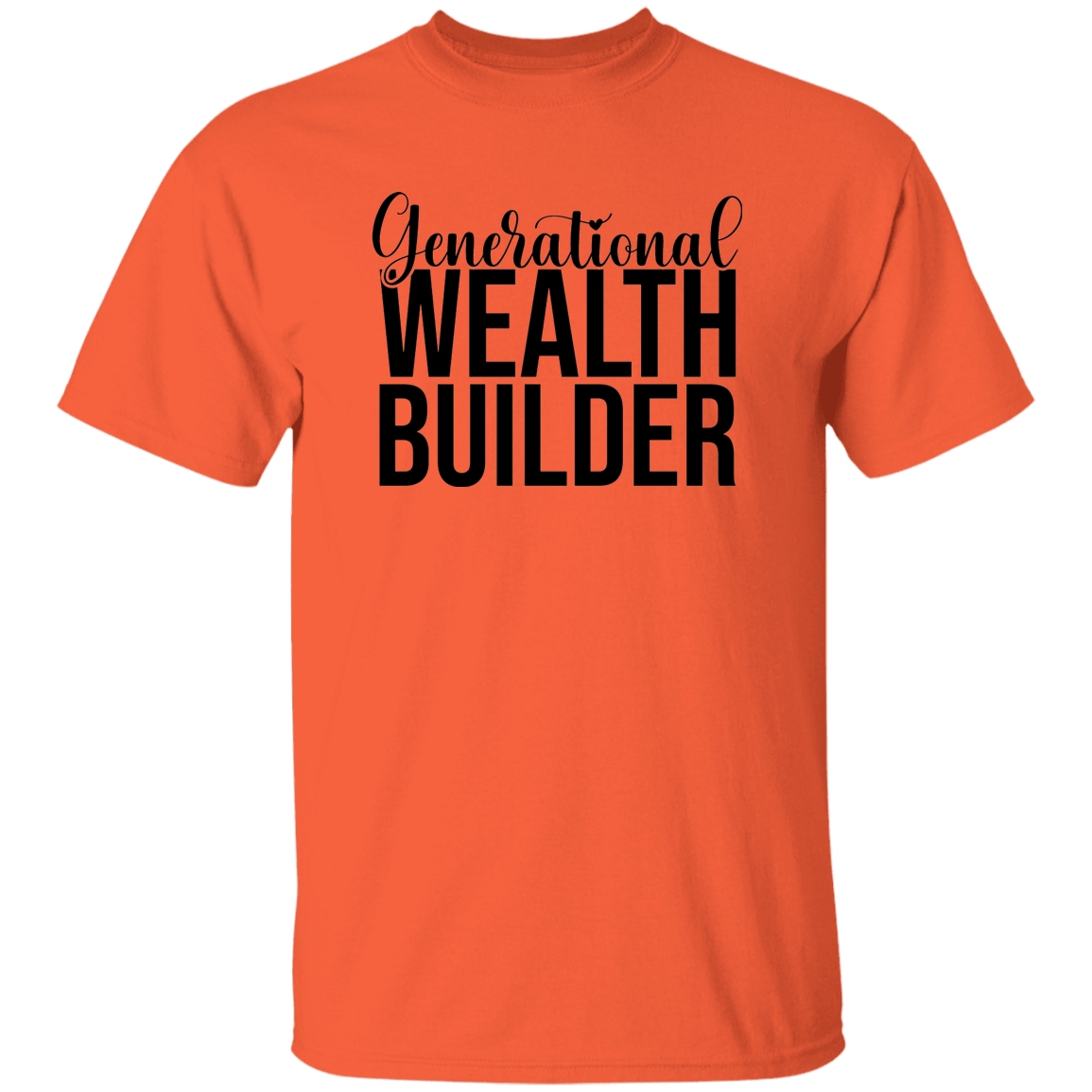 Generational Wealth Builder Men's 5.3 oz. T-Shirt