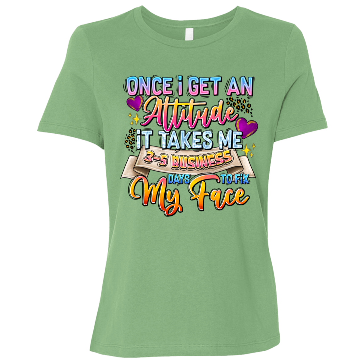 Once I Get an Attitude... | Women's Relaxed Fit Tee
