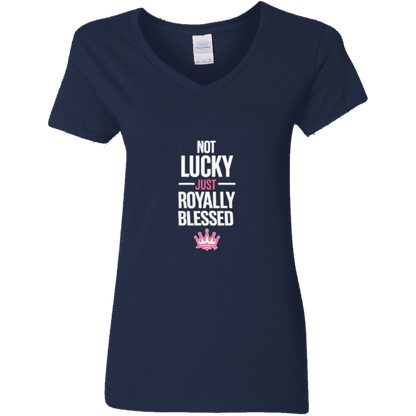 Not Lucky Just Royally Blessed