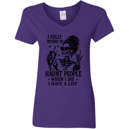 I Fully Intend to Haunt People | Women's V-Neck Tee