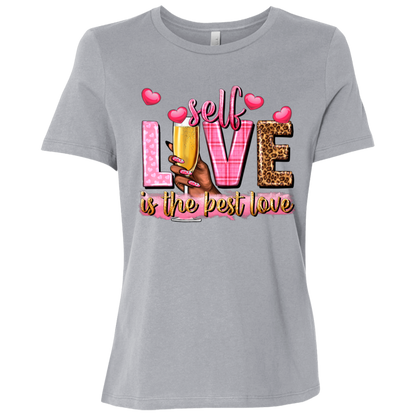 Self Love Is the Best Love | Women's Relaxed Fit Tee