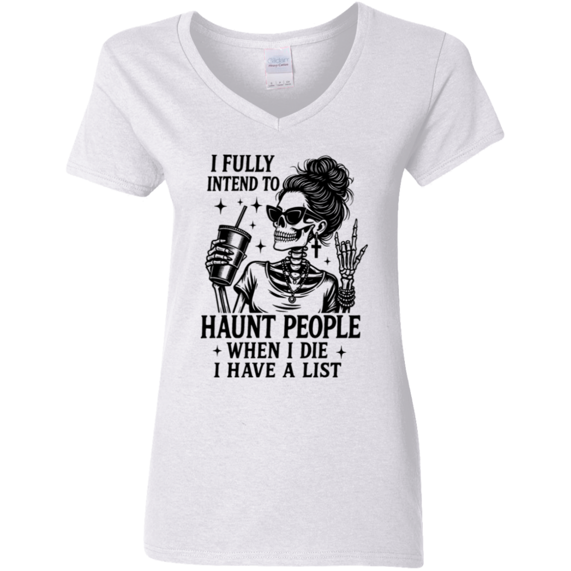 I Fully Intend to Haunt People  Ladies' 5.3 oz. V-Neck T-Shirt