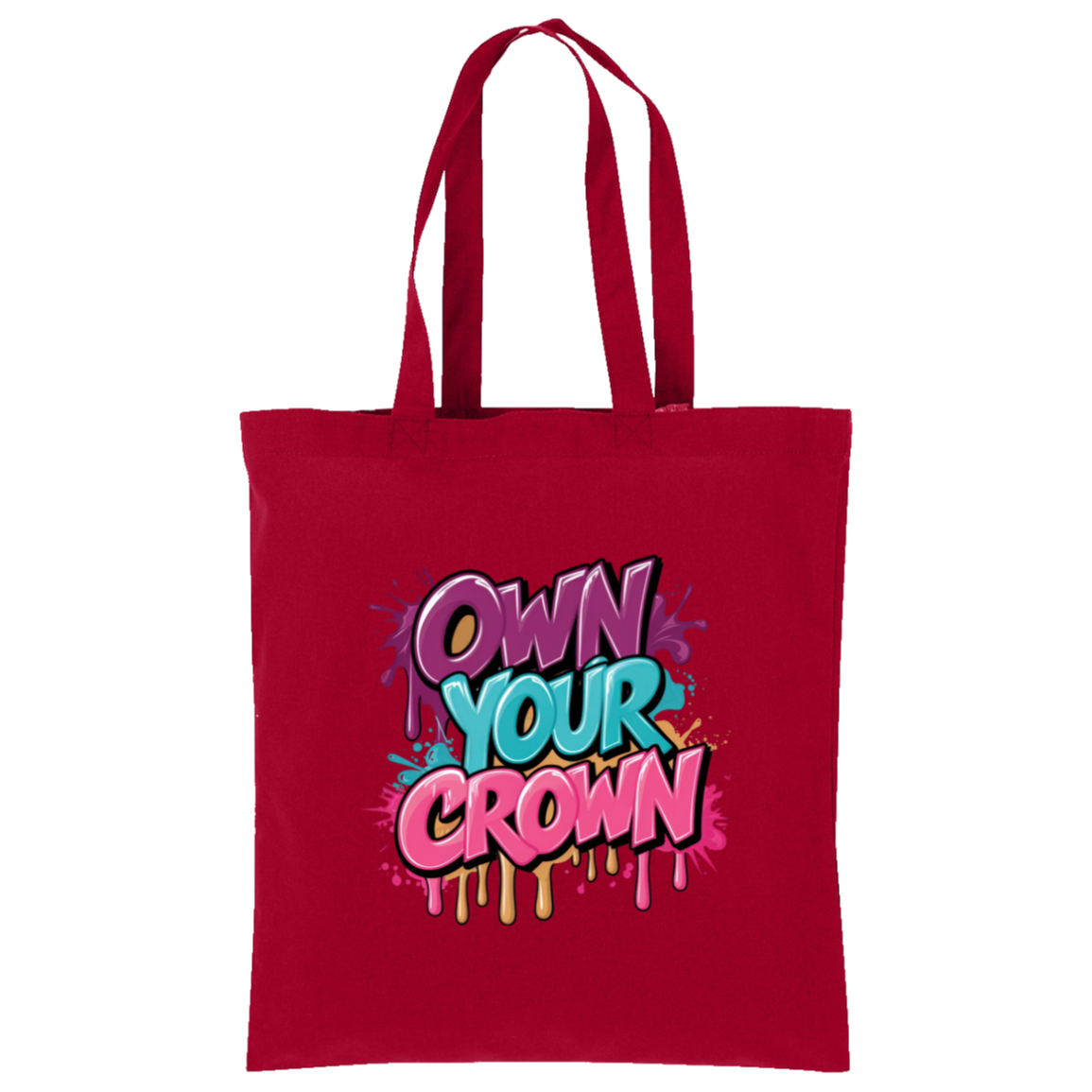 Own Your Crown Tote