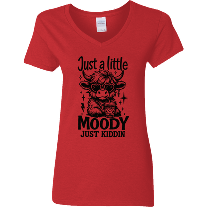 Just a Little Moody Ladies' 5.3 oz. V-Neck T-Shirt