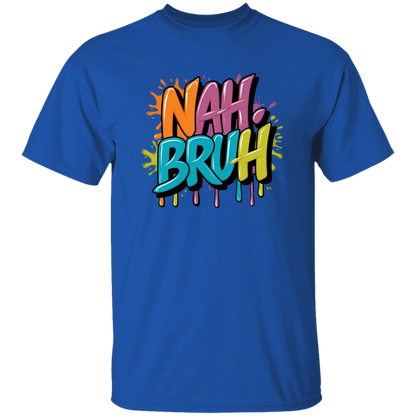 NAH BRUH 5.3 oz. T-Shirt