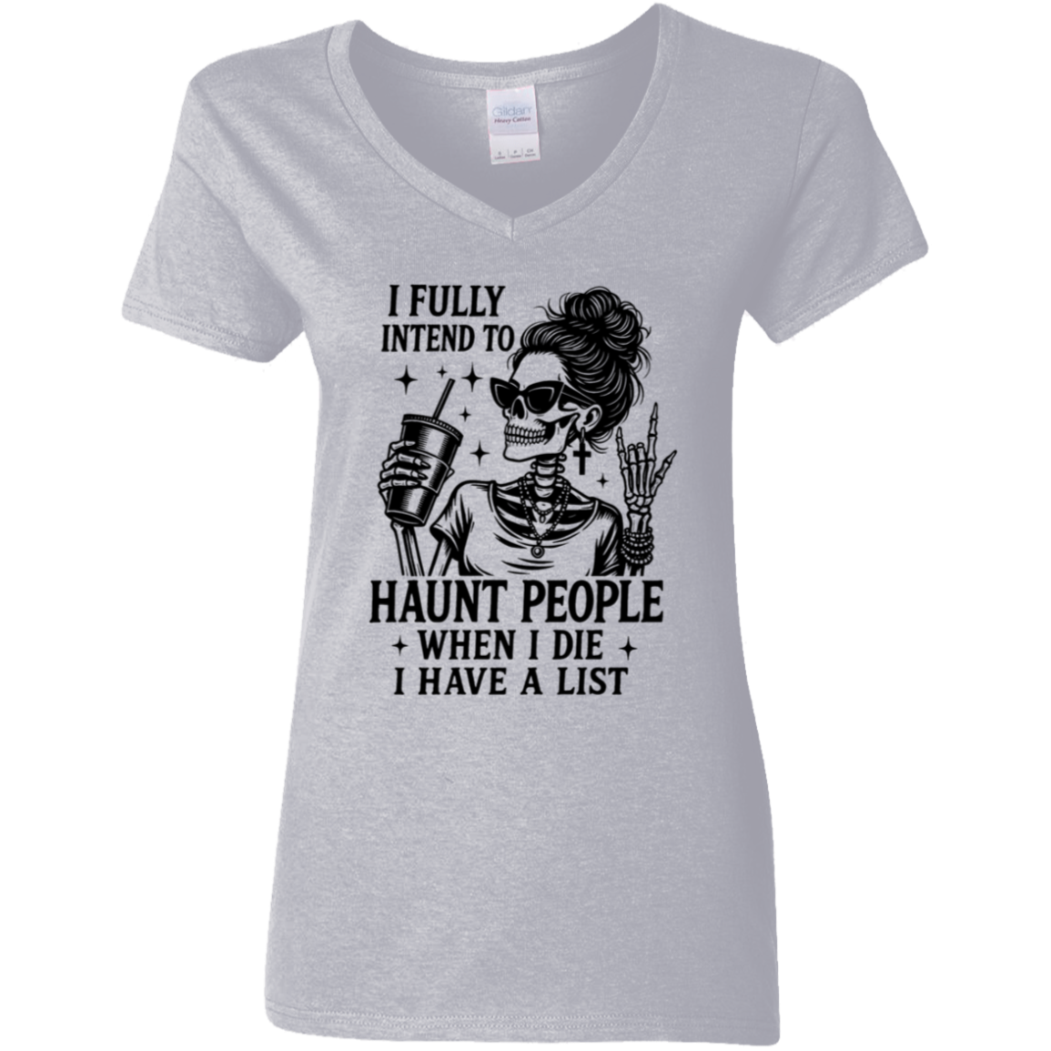 I Fully Intend to Haunt People | Women's V-Neck Tee