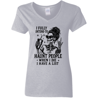 I Fully Intend to Haunt People | Women's V-Neck Tee