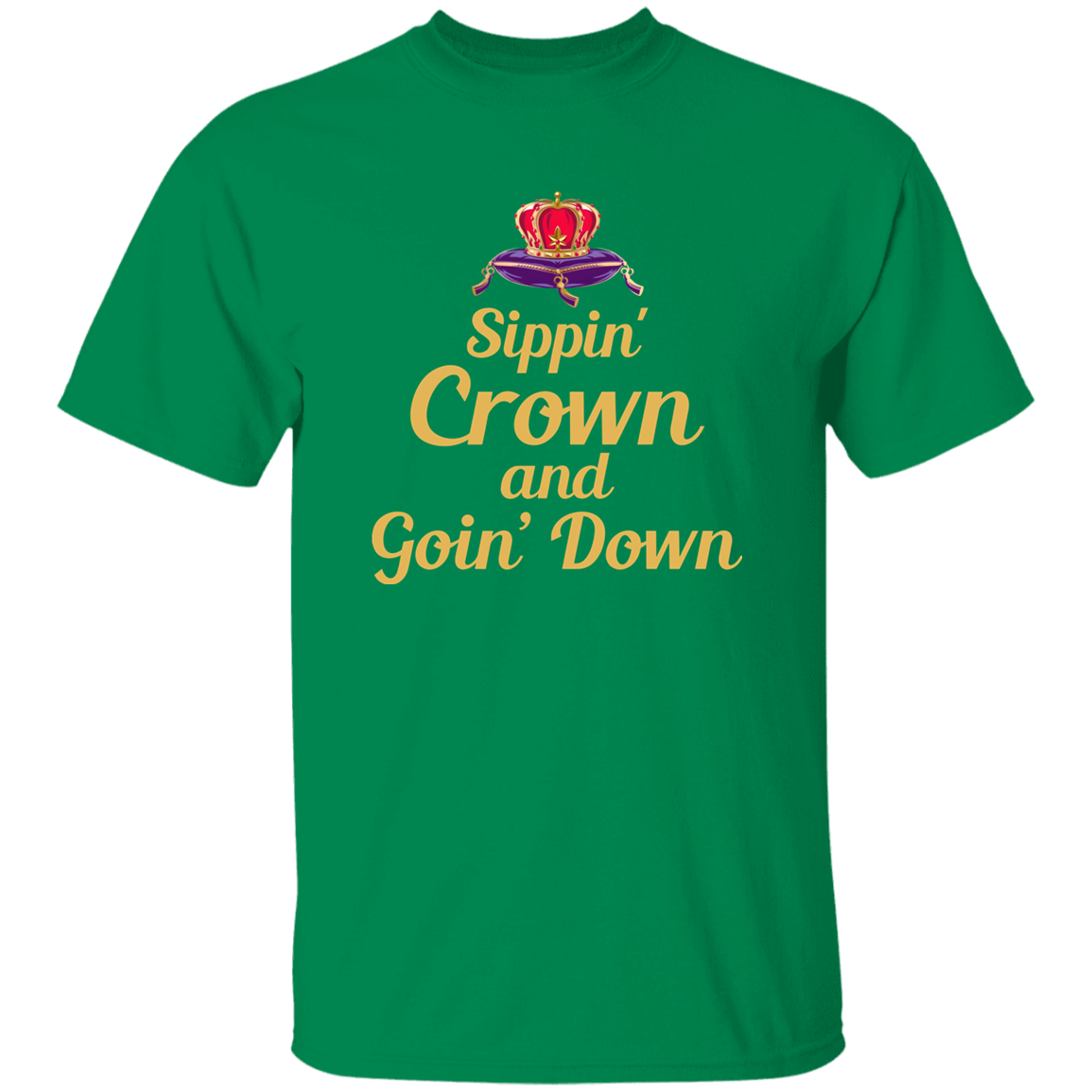 Sippin Crown 5.3 oz. T-Shirt