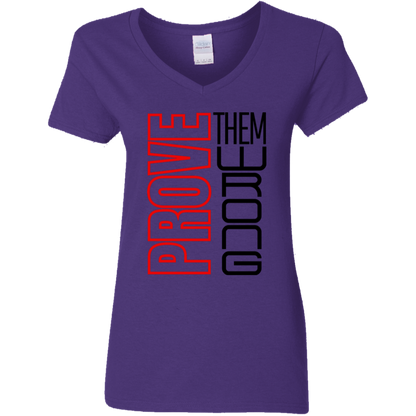 Prove Me Wrong | Women's V-Neck Tee
