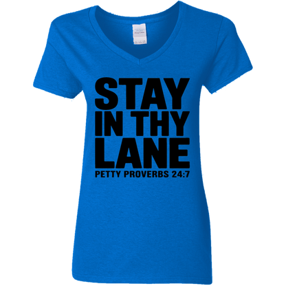 Stay In Thy Lane | Women's V-Neck Tee
