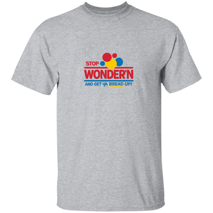 Stop Wonder'N & Get Ya Bread Up Men's Graphic Tshirt
