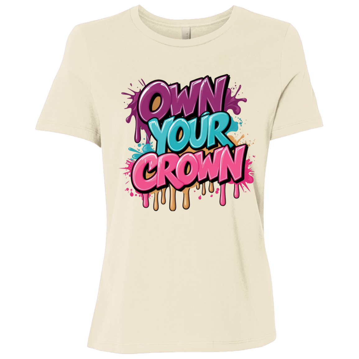Own Your Crown Women's Relaxed Jersey T-Shirt