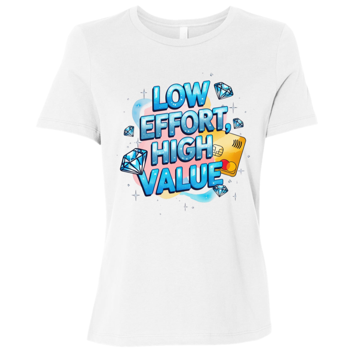 Low Effort High Value Ladies Relaxed Jersey Tee