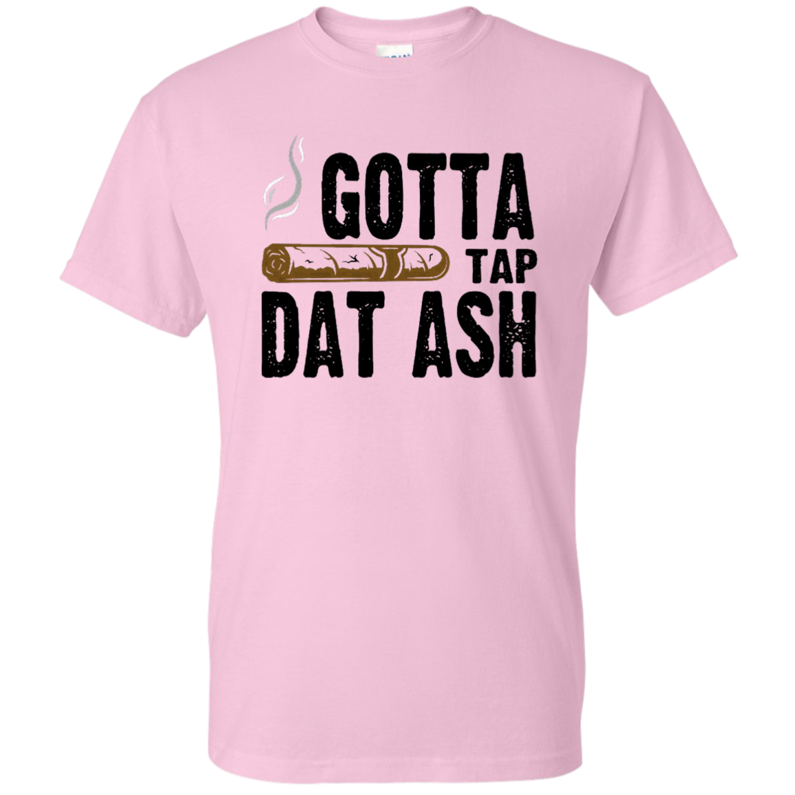 Gotta Tap Dat Ash Men's DryBlend Short Sleeve Tee