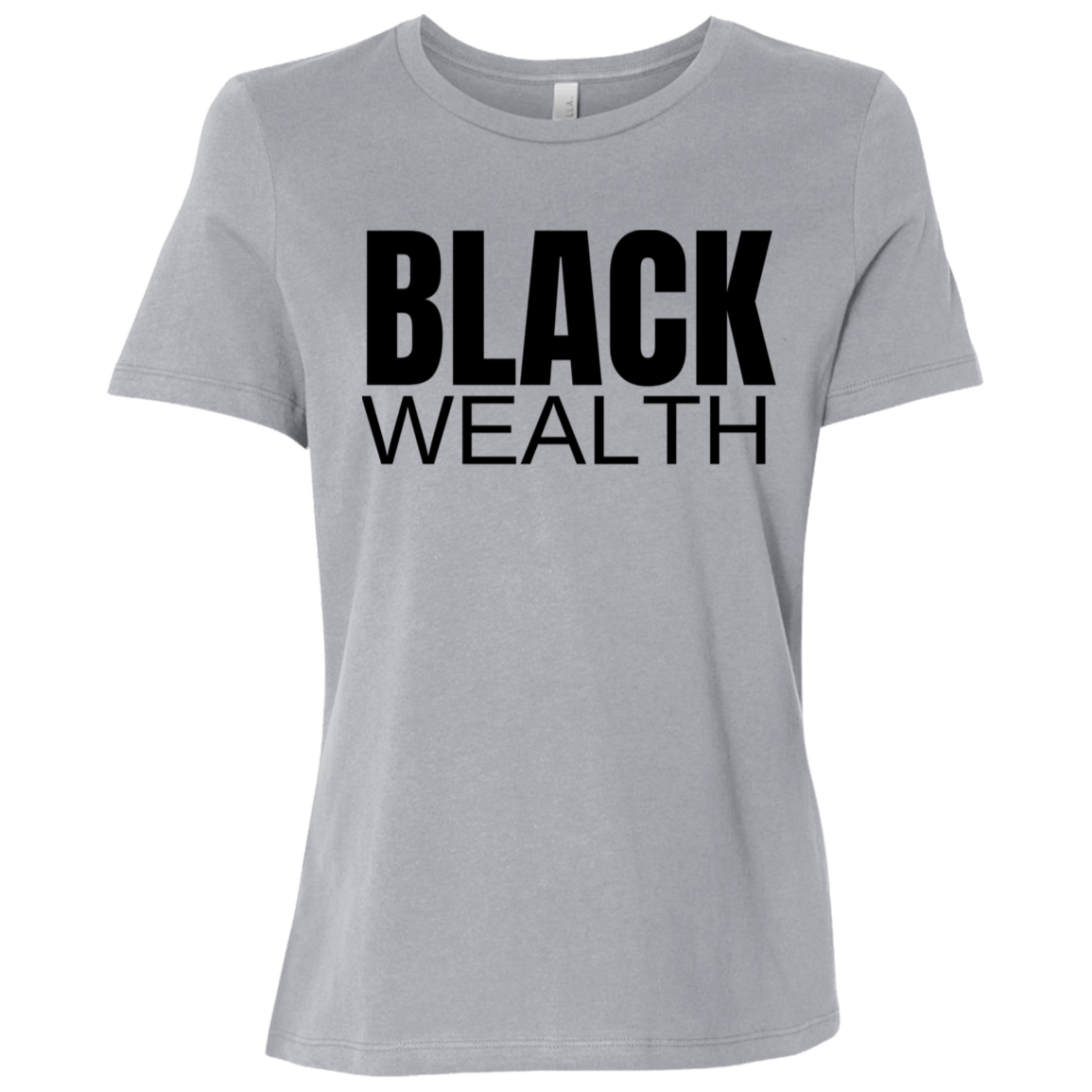 Black Wealth T-Shirt (Black Lettering)