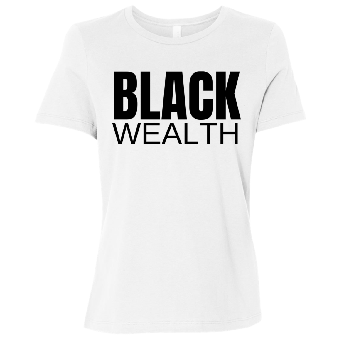 Black Wealth T-Shirt (Black Lettering)