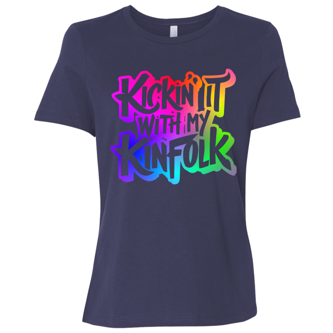 Kickin It With My Kinfolk | Women's Relaxed Fit Tee