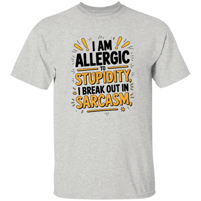I'm Allergic to Stupidity Men's 5.3 oz. T-Shirt