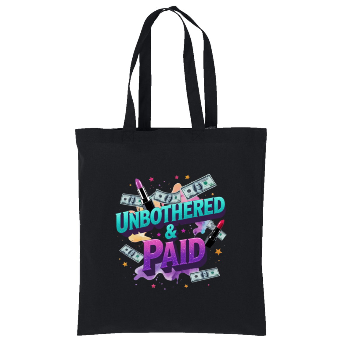 Unbothered & Paid Tote