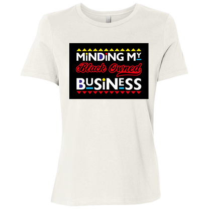 Minding My Black Owned Business Tee