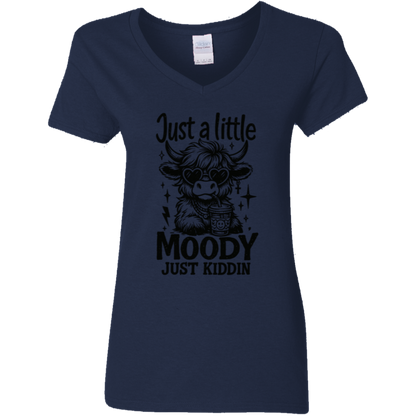 Just a Little Moody Ladies' 5.3 oz. V-Neck T-Shirt
