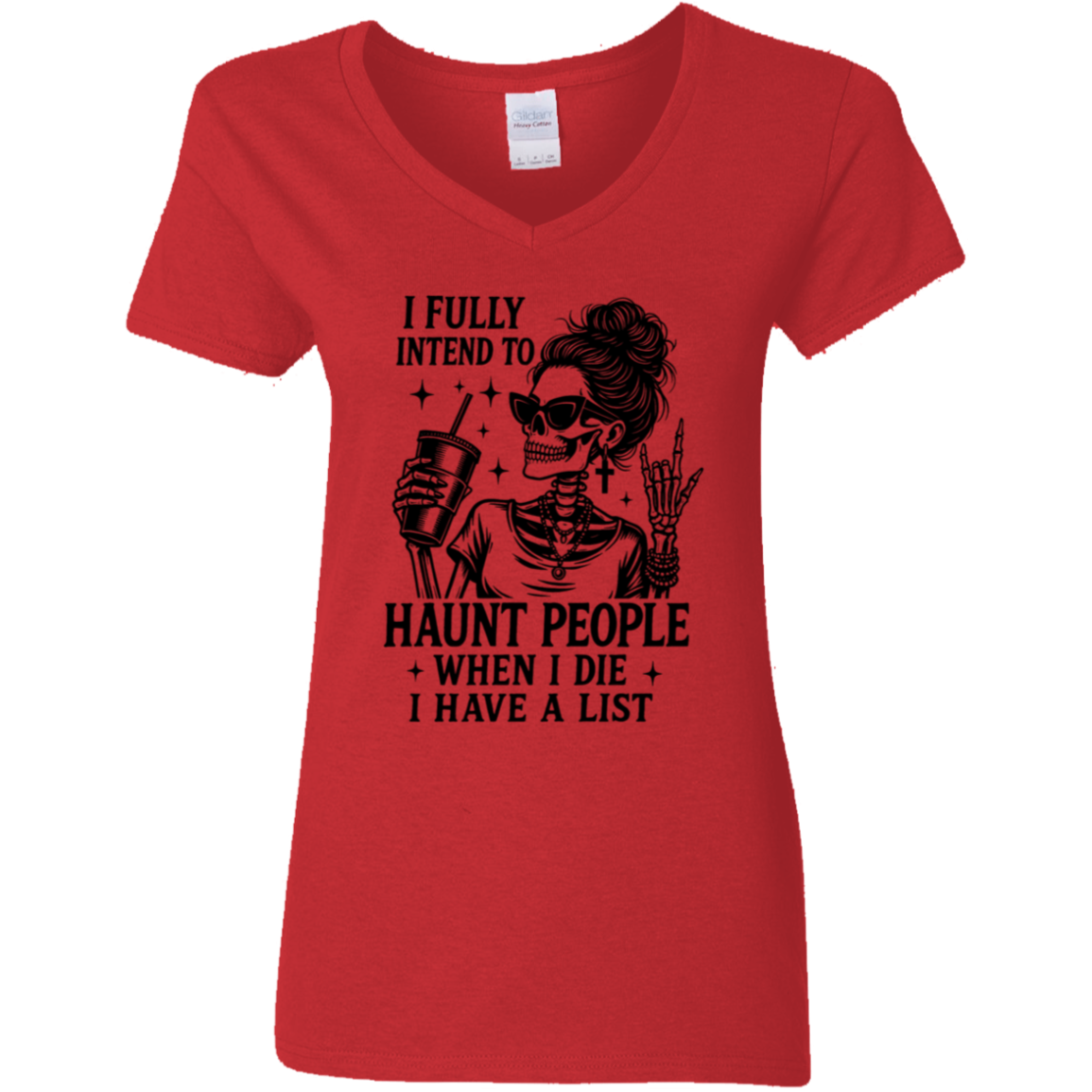 I Fully Intend to Haunt People | Women's V-Neck Tee