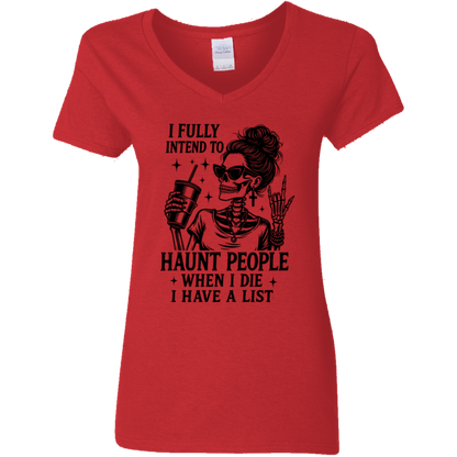 I Fully Intend to Haunt People | Women's V-Neck Tee