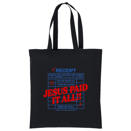 Jesus Paid It All Tote Bag