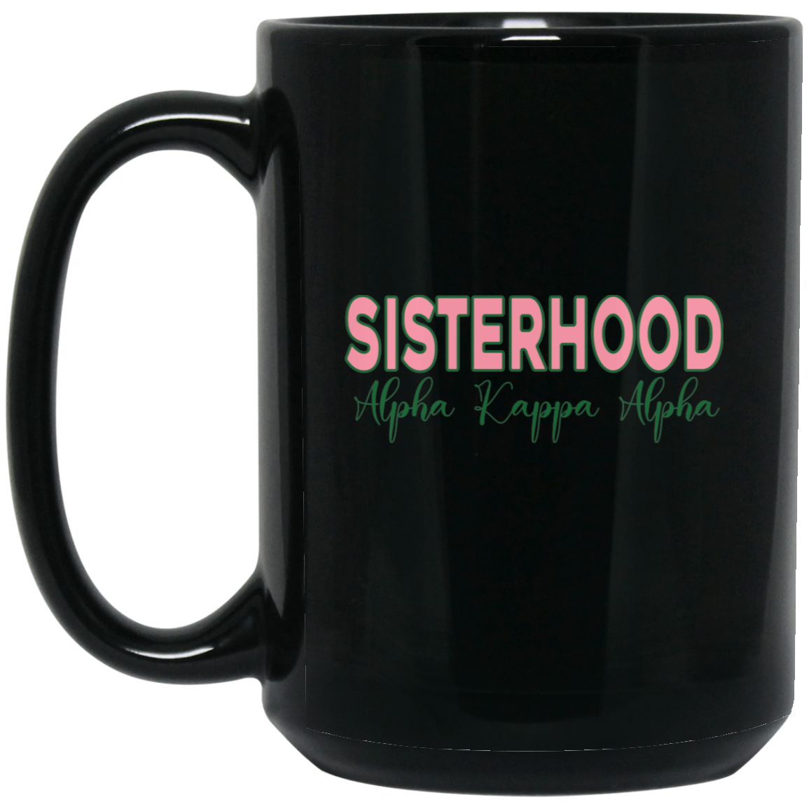 Sisterhood 15oz Black Mug