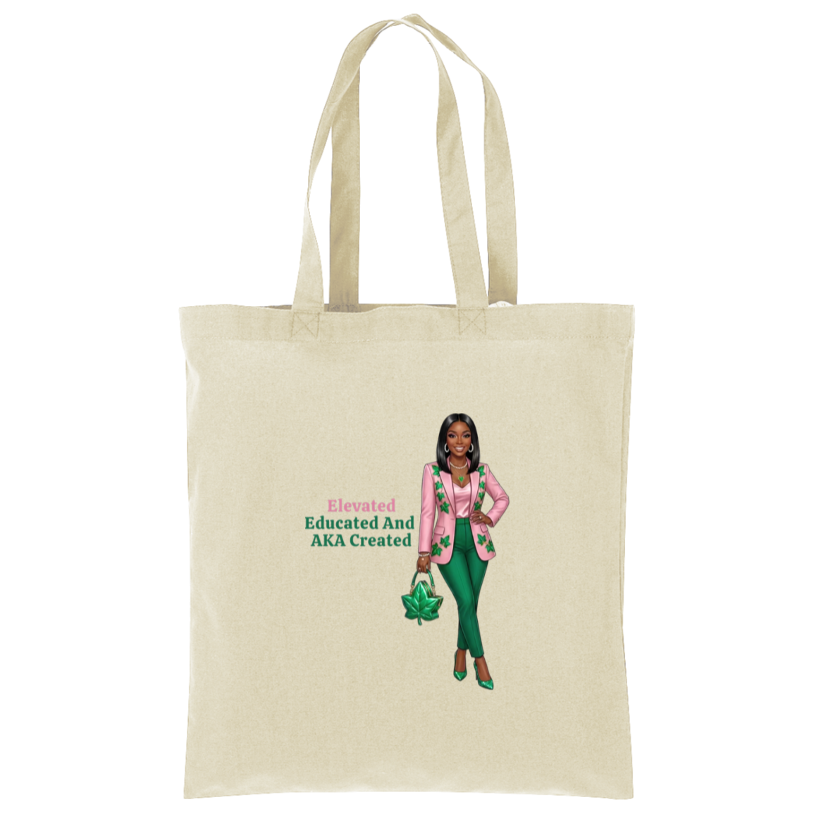 Elevated Educated and AKA Created Tote