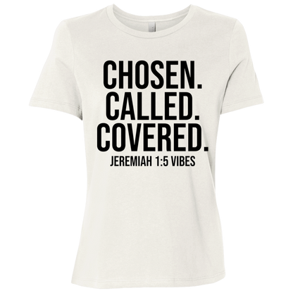 Chosen Called Covered Tee