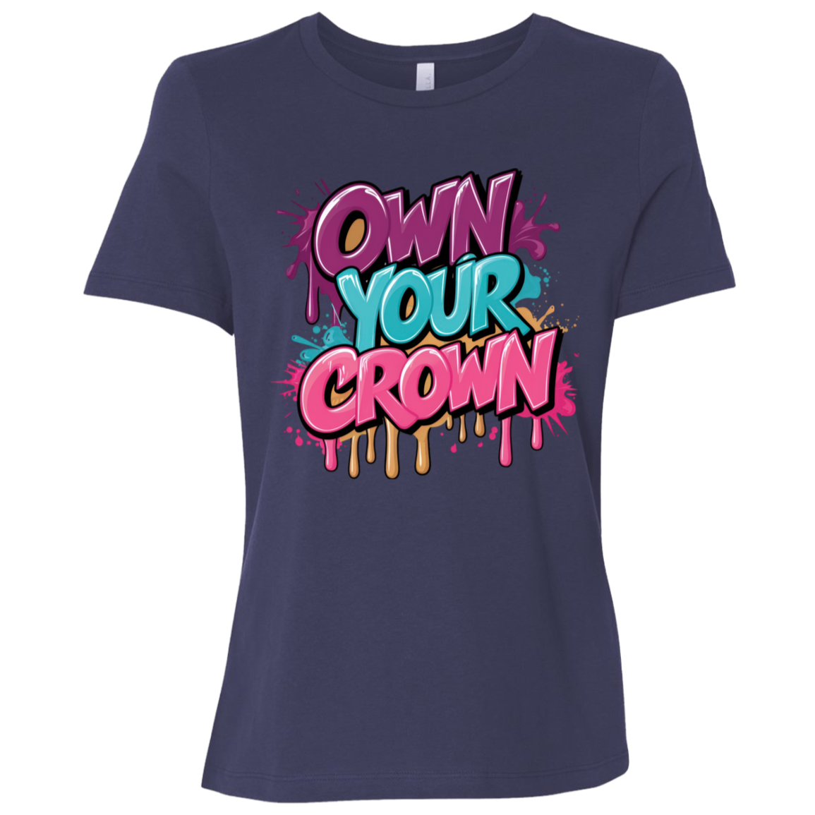 Own Your Crown Women's Relaxed Jersey T-Shirt