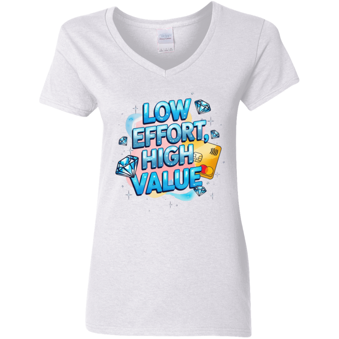 Low Effort High Value Ladies' 5.3 oz. V-Neck T-Shirt