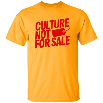 Culture Not For Sale 5.3 oz. T-Shirt