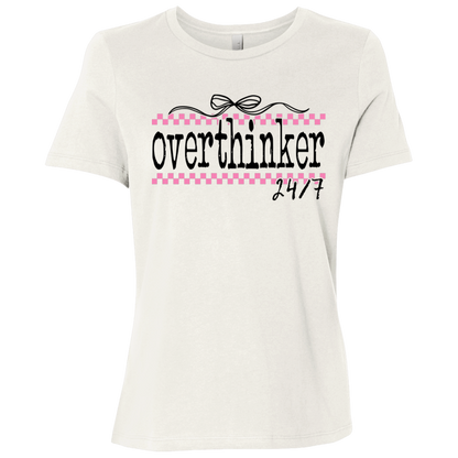 Overthinker 24/7 | Women's Relaxed Fit Tee