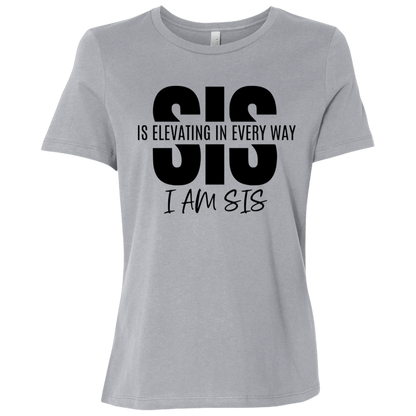 Sis Is Elevating | Women's Relaxed Fit Tee