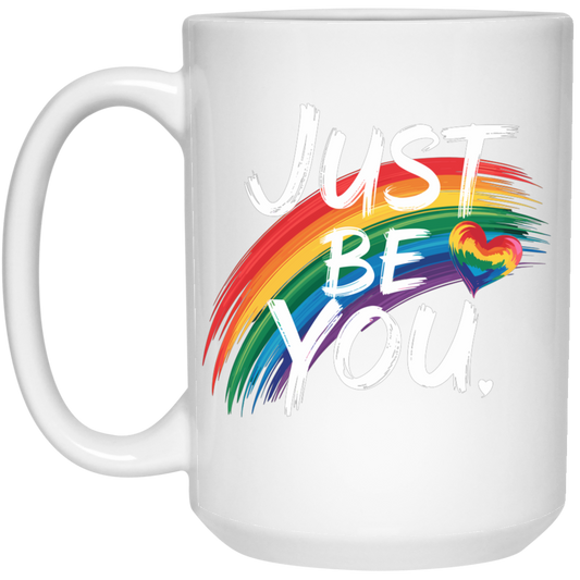Just Be You 15oz White Mug