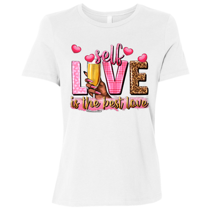 Self Love Is the Best Love | Women's Relaxed Fit Tee
