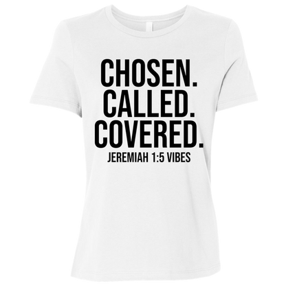 Chosen Called Covered Tee