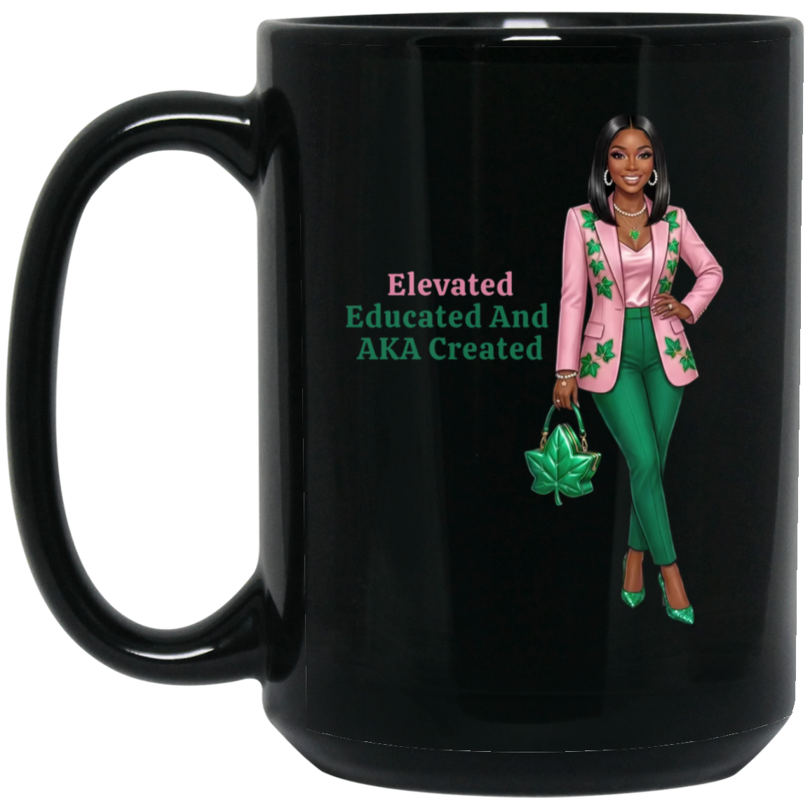 Elevated Educated and AKA Created 15oz Black Mug