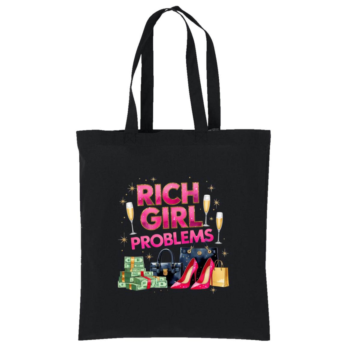 Rich Girl Problems Tote
