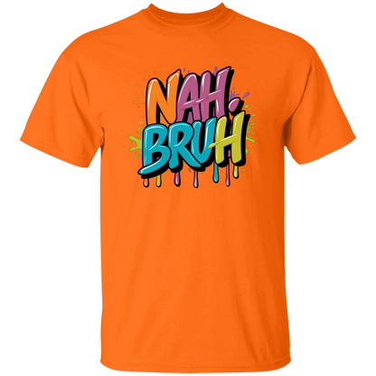 NAH BRUH 5.3 oz. T-Shirt