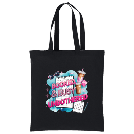 Booked & Busy Unbothered Tote